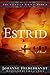 Estrid (Valhalla Book 2) by Johanne Hildebrandt, Tara F. Chace