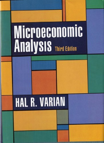 Microeconomic Analysis, Third Edition by Hal R. Varian (1992-03-17)