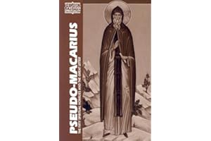 Pseudo-Macarius: The Fifty Spiritual Homilies and The Great Letter (Classics of Western Spirituality (Paperback))
