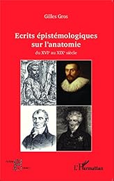 Écrits épistémologiques sur l'anatomie