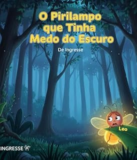 Livro O Pirilampo que tinha medo do escuro