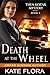 Death at the Wheel (The Thea Kozak Mystery Series, Book 3)