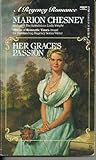 Front cover for the book Her Grace's Passion by Marion Chesney
