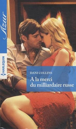 À la merci du milliardaire russe