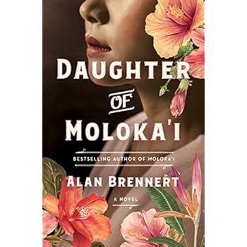 Daughter of Moloka'i: A Novel Daughter of Moloka'i: A Novel