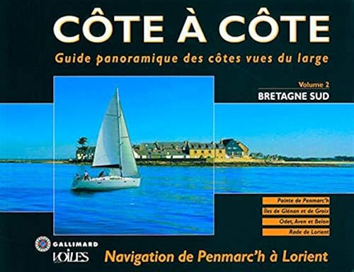 Download Bretagne Sud: Navigation de Penmarc'h à Lorient PDF