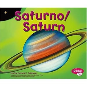 Saturno / Saturn (Exploremos la Galaxia / Exploring the Galaxy) (Multilingual Edition)