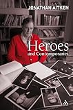 Heroes and Contemporaries by 