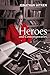 Heroes and Contemporaries by 