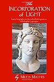 The Incorporation of Light