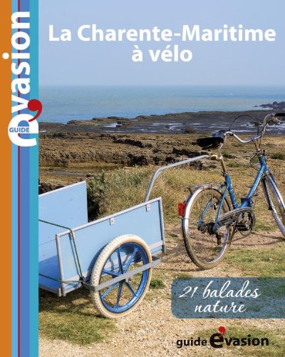La  Charente-Maritime à vélo