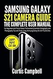 Samsung Galaxy S21 Camera Guide: The Complete User