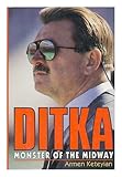 Front cover for the book Ditka: Monster of the Midway by Keteyian