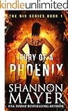 Fury of a Phoenix (The Nix Series Book 1)