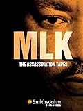 MLK: The Assassination Tapes