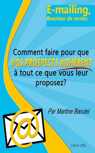 E-mailing, Boosteur de ventes (French Edition) by Martine BARUTEL