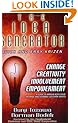 The Idea Generator: Quick and Easy Kaizen