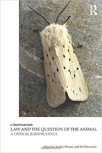 Law and the Question of the Animal (Law, Justice and Ecology) Law and the Question of the Animal (Law, Justice and Ecology)