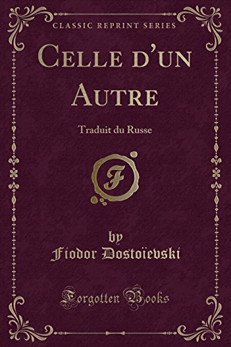 Télécharger Celle Dun Autre Traduit Du Russe Classic - 