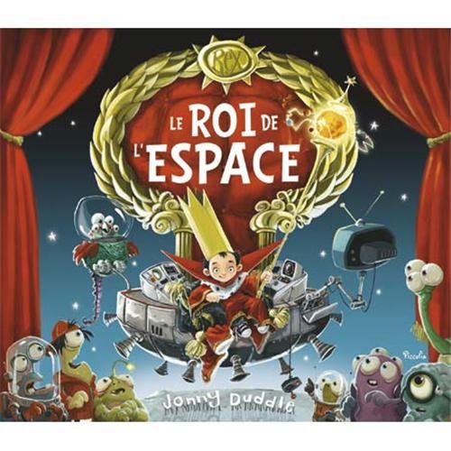 Le  roi de l'espace