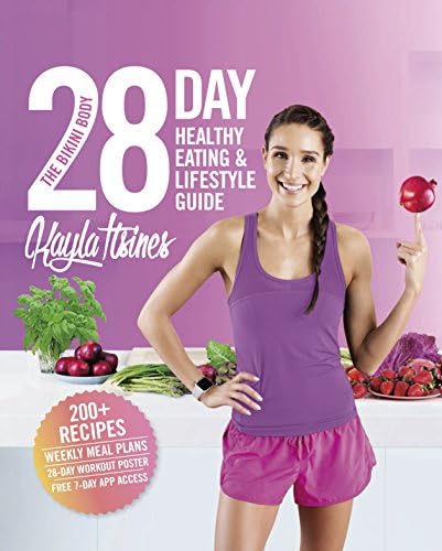 The Bikini Body 28-Day Healthy Eating & Lifestyle Guide