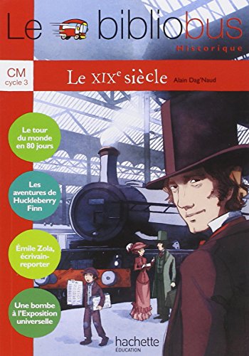 Le bibliobus historique: le XIXe siècle