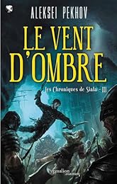 Le  vent d'ombre