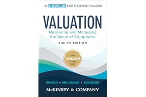 Valuation: Measuring and Managing the Value of Companies (Wiley Finance)