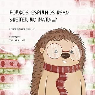 Livro Porcos-espinhos usam suéter no Natal?