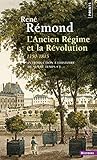 Introduction L'Histoire de Notre Temps. L'Ancien R'Gime Et La R'Volution (1750-1815) T1 (English and by 