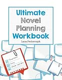 Image de Ultimate Novel Planning Workbook: Worksheets for the Writer