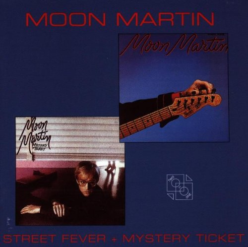 Moon Martin - Moon Martin Five Days Of Fever Lyrics - Zortam Music