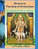 Bhairava - The God of Protection by