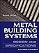 Metal Building Systems: Design and Specifications