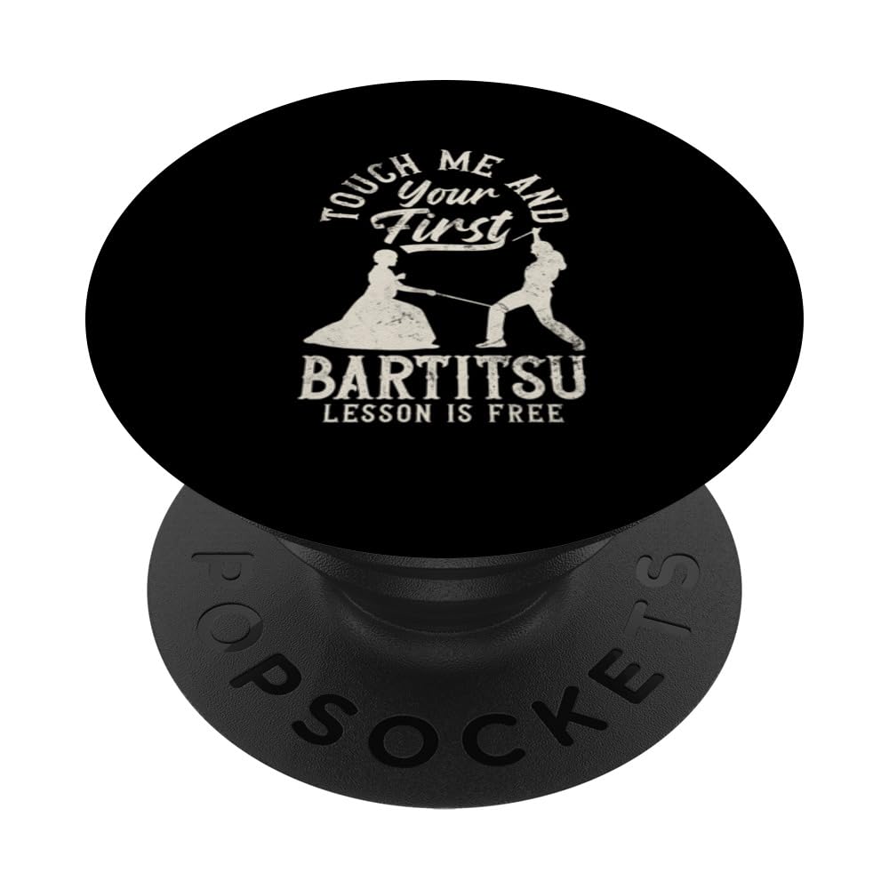 Bartitsu Touch Me Lesson Is Free Funny Bartitsi Fighter PopSockets Swappable PopGrip
