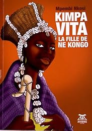 Kimpa Vita, la fille de Ne Kongo