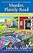 Murder, Plainly Read (Amish Quilt Shop Mystery) by Isabella Alan