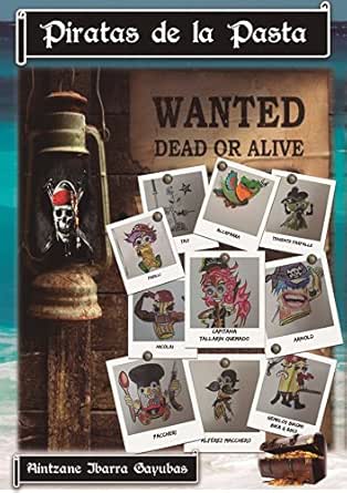 PIRATAS DE LA PASTA eBook: Gayubas, Aintzane Ibarra, Ibarra ...