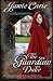 The Guardian Duke (A Forgotten Castles Novel Book 1)