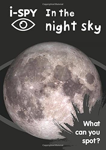 Download i-SPY In the night sky: What Can You Spot? PDF