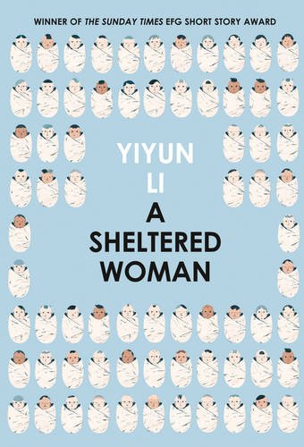 "A Sheltered Woman" av Yiyun Li