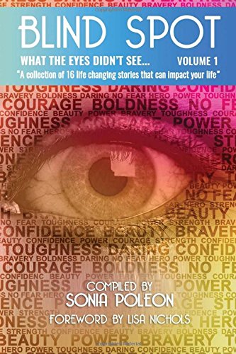 Blind Spot Volume 1 (Blind Spot: What the eyes didn't see)