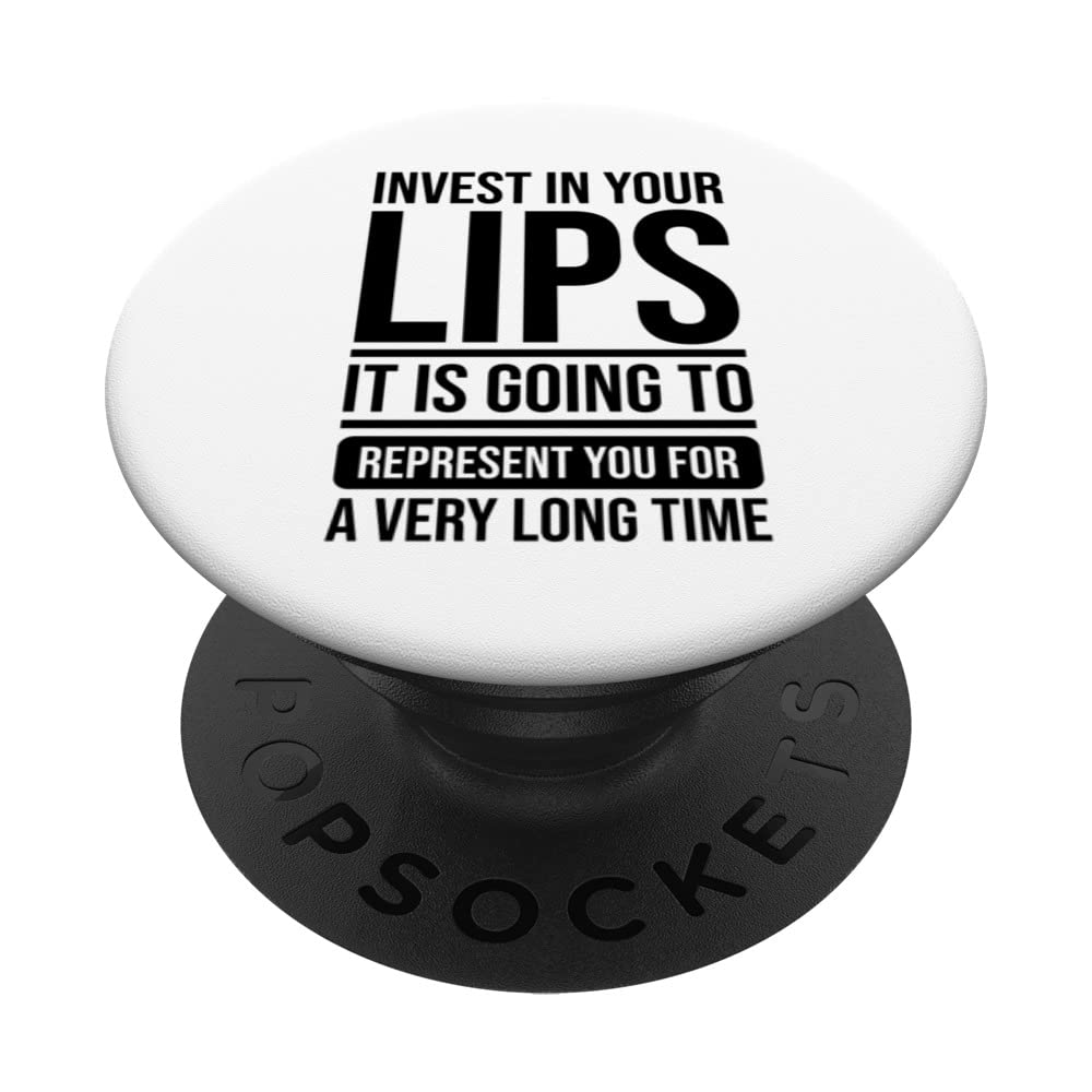Invest In Your Lips Filler Aesthetic Nurse Injector PopSockets Swappable PopGrip