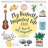 My Perfectly Imperfect Life Wall Calendar 2020 (Flow) by