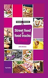 Street food et food trucks à Paris