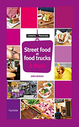 Street food et food trucks à Paris