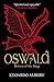 Oswald: Return of the King (The Northumbrian Thrones, 2)
