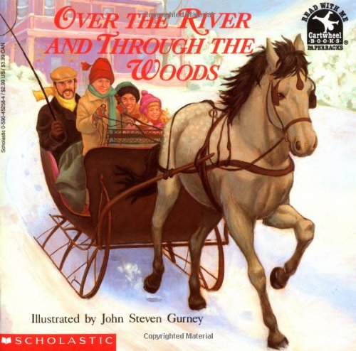 Over the River and Through the Woods (Cartwheel) 043913658X Book Cover