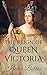 The Reign of Queen Victoria