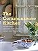 The Commonsense Kitchen: 500 Recipes + Lessons for a Hand-Crafted Life